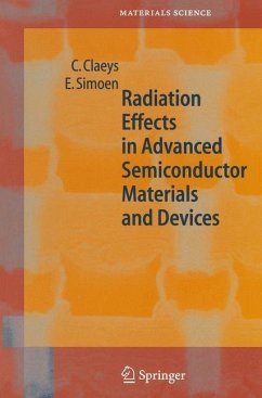Radiation Effects in Advanced Semiconductor Materials and Devices (eBook, PDF) - Claeys, C.; Simoen, E.