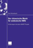 Der chinesische Markt für ostdeutsche KMU (eBook, PDF)