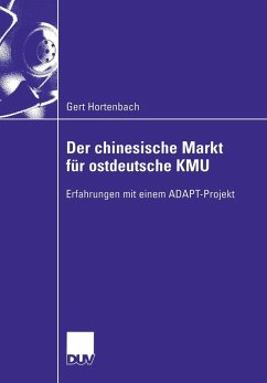 Der chinesische Markt für ostdeutsche KMU (eBook, PDF) - Hortenbach, Gert
