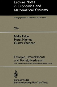 Entropie, Umweltschutz und Rohstoffverbrauch (eBook, PDF) - Faber, Malte; Niemes, Horst; Stephan, Gunter