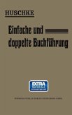 Leitfaden für den praktischen Unterricht in der Einfachen und Doppelten Buchführung (eBook, PDF)