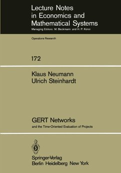 GERT Networks and the Time-Oriented Evaluation of Projects (eBook, PDF) - Neumann, K.; Steinhardt, U.