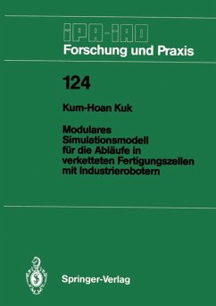 Modulares Simulationsmodell für die Abläufe in verketteten Fertigungszellen mit Industrierobotern (eBook, PDF) - Kuk, Kum-Hoan