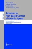 Advances in Plan-Based Control of Robotic Agents (eBook, PDF)