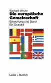 Die Europäische Gemeinschaft (eBook, PDF)