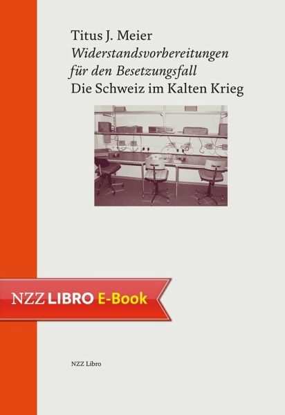 Widerstandsvorbereitungen für den Besetzungsfall (eBook, ePUB) Widerstandsvorbereitungen für den Besetzungsfall (eBook, ePUB)