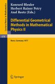 Differential Geometrical Methods in Mathematical Physics II (eBook, PDF)