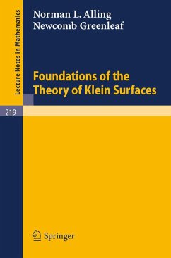 Foundations of the Theory of Klein Surfaces (eBook, PDF) - Alling, Norman L.; Greenleaf, Newcomb