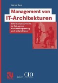 Management von IT-Architekturen (eBook, PDF) Management von IT-Architekturen (eBook, PDF)