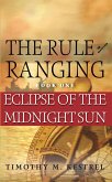 Eclipse of the Midnight Sun (The Rule of Ranging, #2) (eBook, ePUB)
