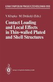 Contact Loading and Local Effects in Thin-walled Plated and Shell Structures (eBook, PDF)