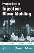 Practical Guide To Injection Blow... - Bild 1