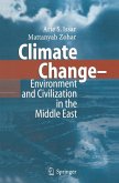 Climate Change - Environment and Civilization in the Middle East (eBook, PDF)