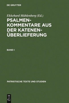 Psalmenkommentare aus der Katenenüberlieferung. Band I (eBook, PDF)