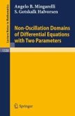 Non-Oscillation Domains of Differential Equations with Two Parameters (eBook, PDF)