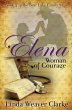 Elena, Woman of Courage (A Family Saga... - Bild 1