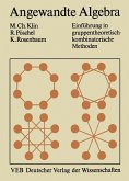 Angewandte Algebra für Mathematiker und Informatiker (eBook, PDF)