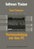 Textverarbeitung mit Microsoft Word 4.0 auf dem PC (eBook, PDF)