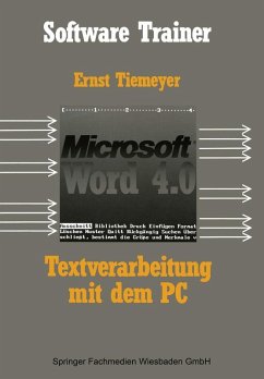 Textverarbeitung mit Microsoft Word 4.0 auf dem PC (eBook, PDF) - Tiemeyer, Ernst