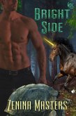 Bright Side (Shifting Crossroads, #27) (eBook, ePUB) Bright Side (Shifting Crossroads, #27) (eBook, ePUB)