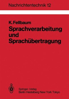 Sprachverarbeitung und Sprachübertragung (eBook, PDF) - Fellbaum, Klaus