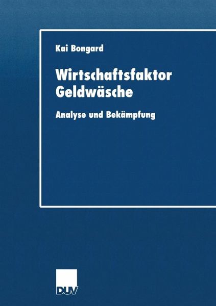 Wirtschaftsfaktor Geldwäsche (eBook, PDF)