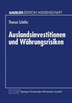 Auslandsinvestitionen und Währungsrisiken (eBook, PDF)