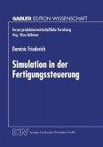 Simulation in der Fertigungssteuerung (eBook, PDF)
