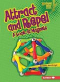 Attract and Repel (eBook, PDF)