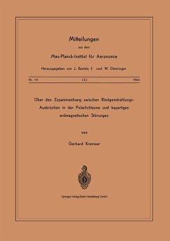 Über den Zusammenhang Zwischen Röntgenstrahlungs-Ausbrüchen in der Polarlichtzone und Bayartigen Erdmagnetischen Störungen (eBook, PDF) - Kremser, G.