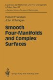 Smooth Four-Manifolds and Complex Surfaces (eBook, PDF)