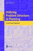 Utilizing Problem Structure in Planning (eBook, PDF)