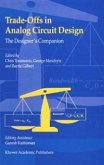 Trade-Offs in Analog Circuit Design (eBook, PDF)
