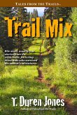 Trail Mix (eBook, ePUB) Trail Mix (eBook, ePUB)