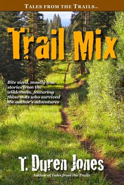 Trail Mix (eBook, ePUB) - Jones, T. Duren