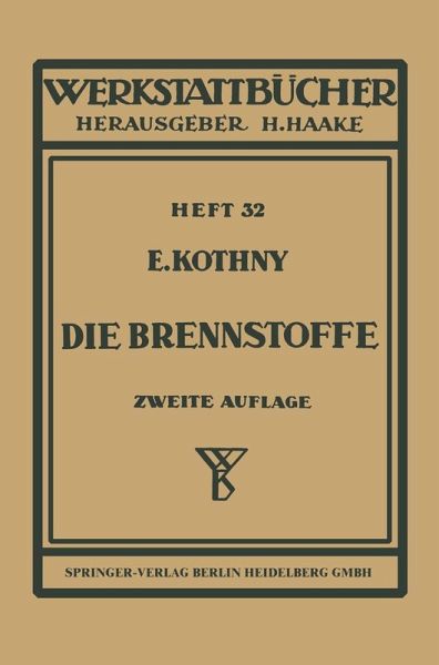 Die Brennstoffe (eBook, PDF) Die Brennstoffe (eBook, PDF)