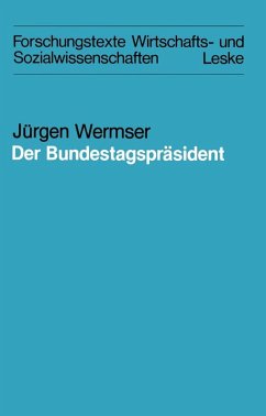 Der Bundestagspräsident (eBook, PDF) - Wermser, Jürgen