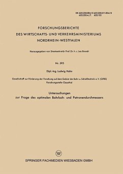 Untersuchungen zur Frage des optimalen Bohrloch- und Patronendurchmessers (eBook, PDF) - Hahn, Ludwig