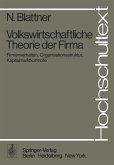 Volkswirtschaftliche Theorie der Firma (eBook, PDF)