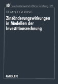 Zinsänderungswirkungen in Modellen der Investitionsrechnung (eBook, PDF)