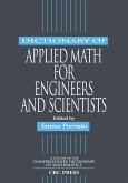 Dictionary of Applied Math for Engineers and Scientists (eBook, PDF)