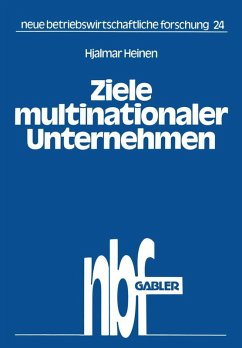 Ziele multinationaler Unternehmen (eBook, PDF) - Heinen, Hjalmar