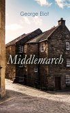 Middlemarch (eBook, ePUB)