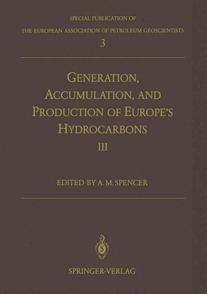 Generation, Accumulation and Production of Europe's Hydrocarbons III (eBook, PDF)