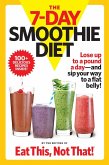The 7-Day Smoothie Diet (eBook, ePUB)