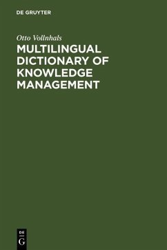 Multilingual Dictionary of Knowledge Management (eBook, PDF) - Vollnhals, Otto