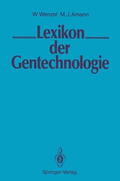 LEXIKON der Gentechnologie (eBook, PDF) - Wenzel, Wolfgang; Amann, Margarete J.