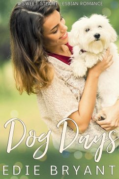 Cover Dog Days (A Sweet Steamy Lesbian Romance) (eBook, ePUB)