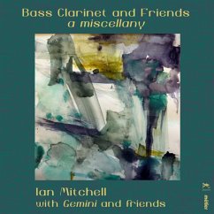 Bass Clarinet And Friends - Mitchell,Ian/Gemini/+