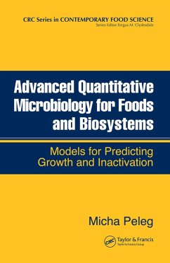 Advanced Quantitative Microbiology for Foods and Biosystems (eBook, PDF) - Peleg, Micha